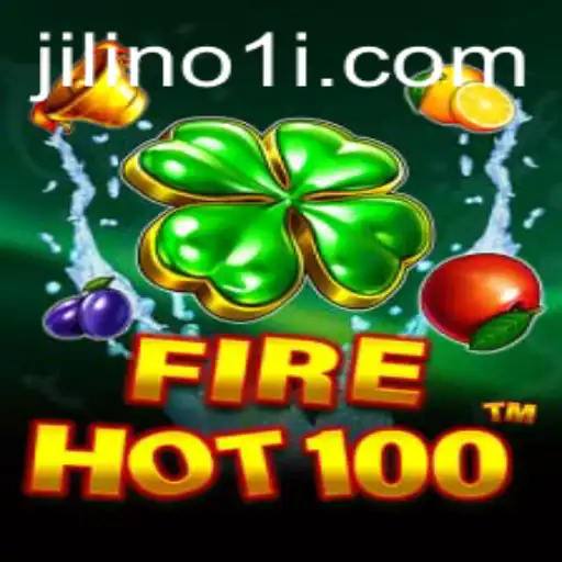 Explore 'FireHot100': A Thrilling Gaming Experience with JILINo1