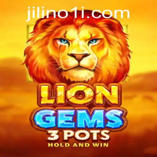 Exploring the World of LionGems3pots and JILINo1