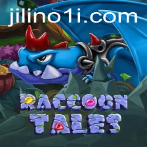 Exploring the Enchanting World of RaccoonTales and the Magic of JILINo1